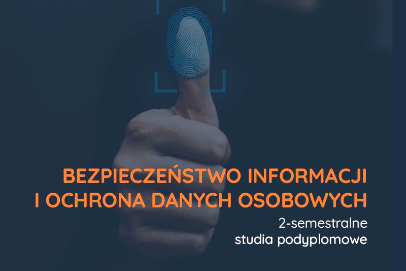 Bezpieczeństwo informacji i ochrona danych osobowych – UNS w Łodzi