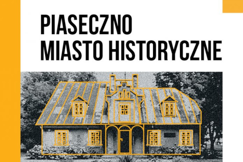 Piaseczno – miasto historyczne – konferencja