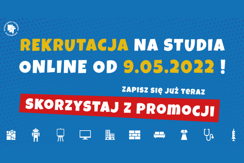 Rekrutacja na studia 2022/2023 w WST w Katowicach