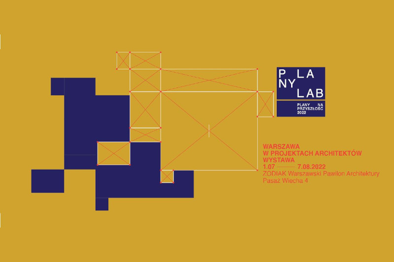 Wystawa Plany na przyszłość LAB – projekty architektury