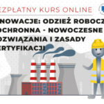 Odzież robocza i ochronna – bezpłatny kurs w WST w Katowicach