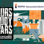 WSPiA Rzeszowska Szkoła Wyższa zaprasza na bezpłatny kurs Study Wars