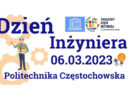 Światowy Dzień Inżyniera na Politechnice Częstochowskiej