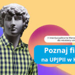 UPJP2 – Warsztaty filozoficzne online dla uczniów szkół ponadpodstawowych