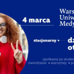 Warszawski Uniwersytet Medyczny – Dzień Otwarty WUM