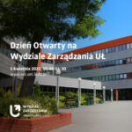 Uniwersytet Łódzki – Dzień Otwarty Wydziału Zarządzania