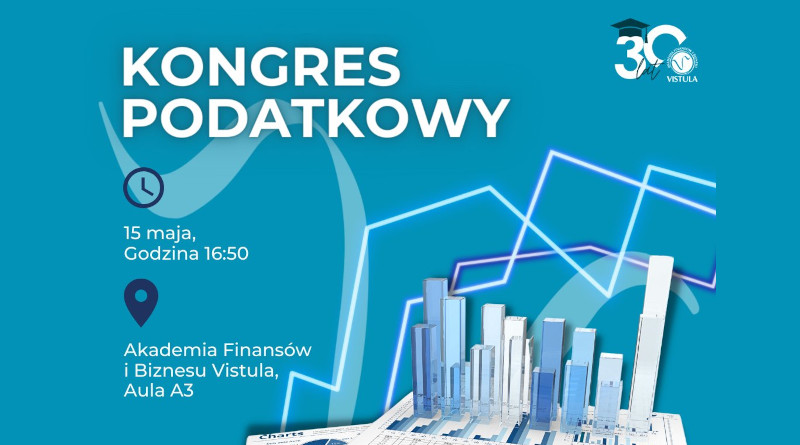 Kongres podatkowy – Akademia Finansów i Biznesu Vistula