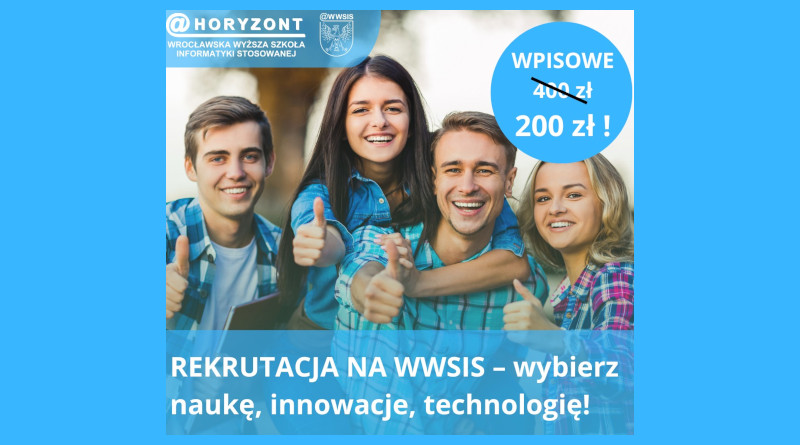 Wrocławska Wyższa Szkoła Informatyki Stosowanej Horyzont – rekrutacja na studia 2023/2024