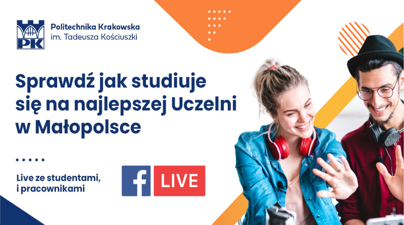 Politechnika Krakowska – Live Rekrutacyjny dla Maturzystów