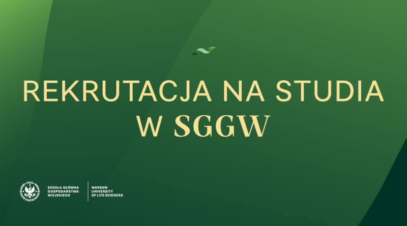 Rekrutacja na studia 2023/2024 w SGGW w Warszawie