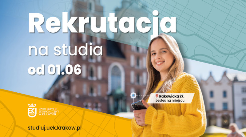 Uniwersytet Ekonomiczny w Krakowie – rekrutacja na studia 2023/2024