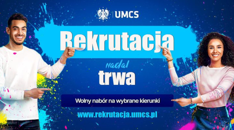 Rekrutacja dodatkowa na UMCS w Lublinie