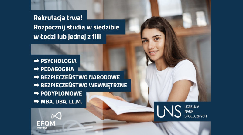 Uczelnia Nauk Społecznych w Łodzi – trwa rekrutacja na studia 2023/2024!