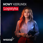Logistyka – Wyższa Szkoła Zarządzania Ochroną Pracy WSZOP w Katowicach