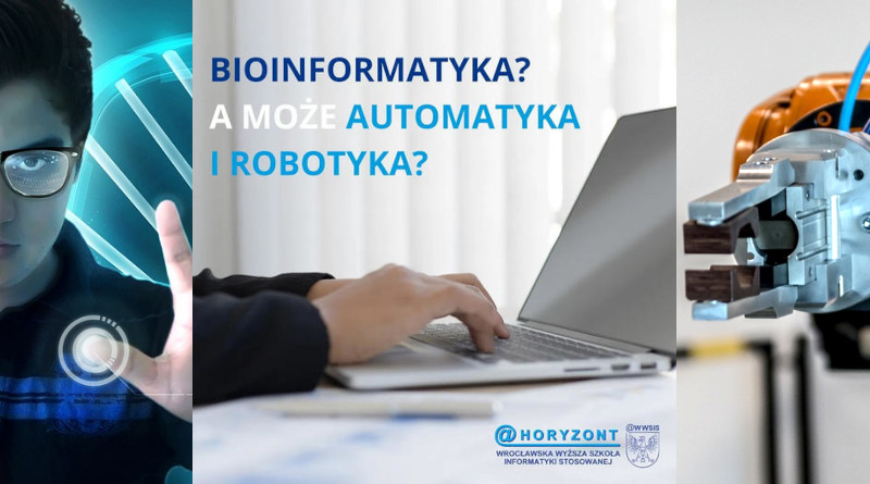 Rekrutacja na kierunek Bioinformatyka w WWSIS Horyzont jeszcze trwa!