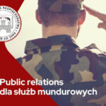 Public Relations dla służb mundurowych – szkolenie online – Wyższa Szkoła Bezpieczeństwa