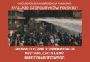 Konferencja – XV Zjazd Geopolityków Polskich