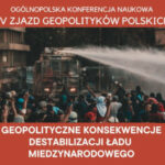 Konferencja – XV Zjazd Geopolityków Polskich