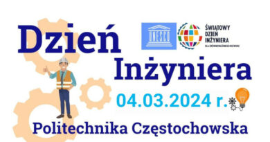 Światowy Dzień Inżyniera 2024 na Politechnice Częstochowskiej