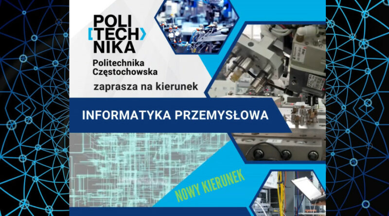 Informatyka przemysłowa – Politechnika Częstochowska
