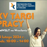 XV Targi Pracy w MWSLiT we Wrocławiu