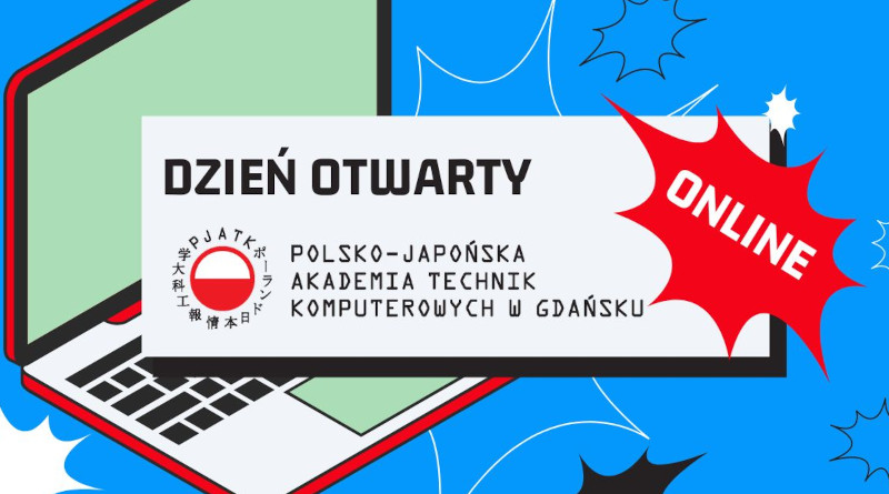 Dzień Otwarty Online – Polsko-Japońska Akademia Technik Komputerowych w Gdańsku