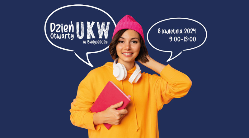 Dzień Otwarty UKW w Bydgoszczy