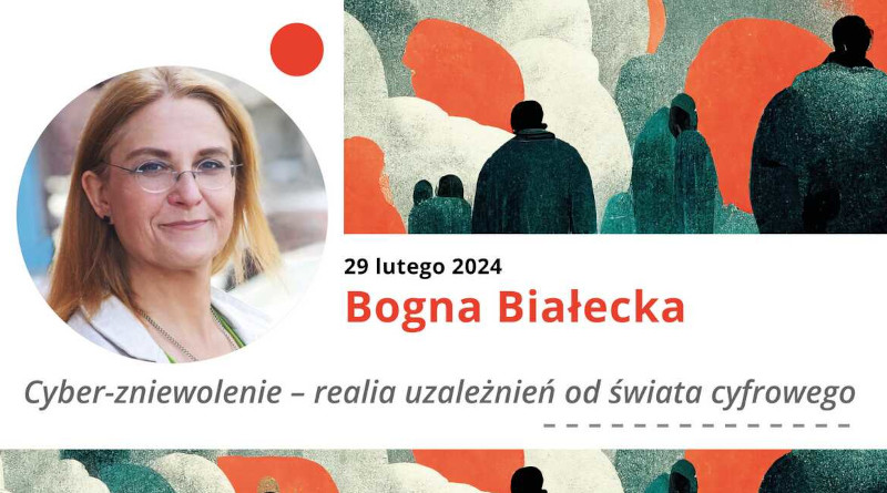 Cyber-zniewolenie – wykład otwarty na UPJP2 w Krakowie
