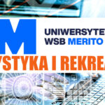 Turystyka i rekreacja – Uniwersytet WSB Merito Szczecin
