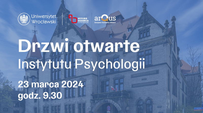 Uniwersytet Wrocławski – Drzwi Otwarte UWr 2024 – Instytut Psychologii