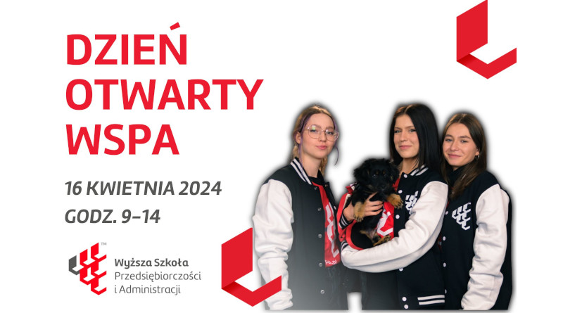Wyższa Szkoła Przedsiębiorczości i Administracji w Lublinie – Dzień Otwarty WSPA