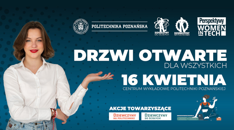 Politechnika Poznańska zaprasza na Drzwi Otwarte 2024