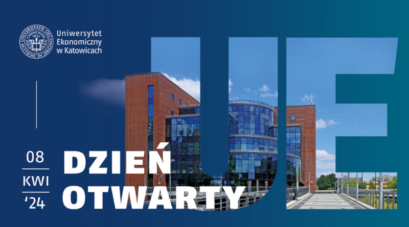 Dzień Otwarty 2024 – Uniwersytet Ekonomiczny w Katowicach