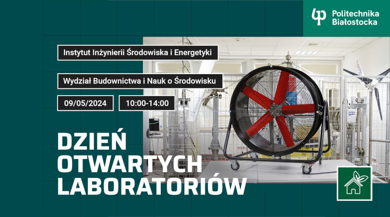 Politechnika Białostocka – Dzień otwartych laboratoriów