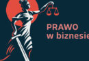Prawo w biznesie – Akademia Finansów i Biznesu Vistula – Filia w Gdańsku