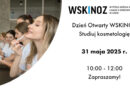 Dzień Otwarty WSKINOZ w Łodzi 2025