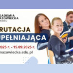 Druga tura rekrutacji na studia 2025/2026 – Akademia Mazowiecka w Płocku