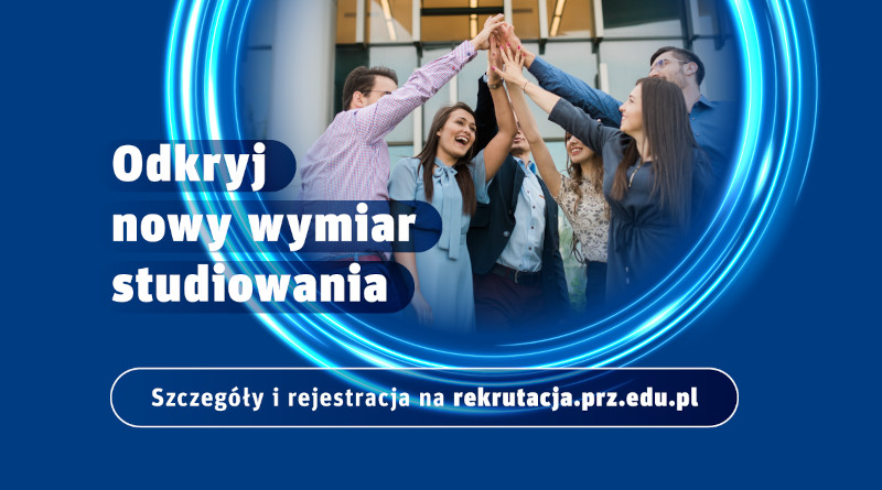 Uzupełniająca rekrutacja na studia 2025/2026 – Politechnika Rzeszowska
