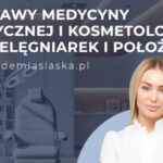 Akademia Śląska: Medycyna estetyczna dla pielęgniarek i położnych – postaw na rozwój zawodowy