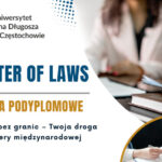 Master of Laws – studia podyplomowe na UJD w Częstochowie