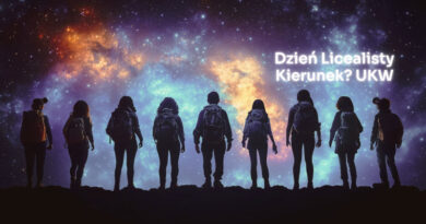 Dzień Licealisty 2025 – Uniwersytet Kazimierza Wielkiego w Bydgoszczy