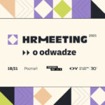 Collegium Da Vinci w Poznaniu – konferencja HR Meeting 2025
