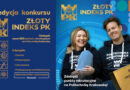 Politechnika Krakowska: rusza XI edycja konkursu o Złoty Indeks PK! Politechnika Krakowska: rusza XI edycja konkursu o Złoty Indeks PK!