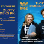 Politechnika Krakowska: rusza XI edycja konkursu o Złoty Indeks PK!