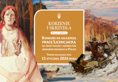 Narodowy Instytut Kultury i Dziedzictwa Wsi ogłasza nabór do konkursu „Korzenie i Skrzydła”!