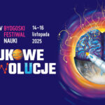 XV Bydgoski Festiwal Nauki