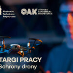 Targi Pracy i Technologii „SCHRONY DRONY” w ATA w Warszawie