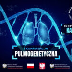 Akademia Śląska zaprasza na konferencję Pulmogenetyka 2026