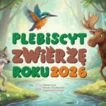 Ogólnopolski Plebiscyt Zwierzę Roku 2026