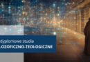 Podyplomowe studia filozoficzno-teologiczne – Wydział Teologiczny UPJP2 w Tarnowie